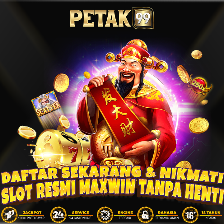 PETAK99 - Daftar Sekarang & Nikmati Slot Resmi Maxwin Tanpa Henti